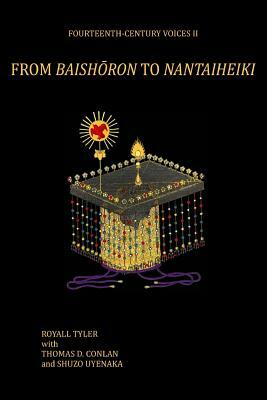 From Baishoron to Nantaiheiki by Royall Tyler