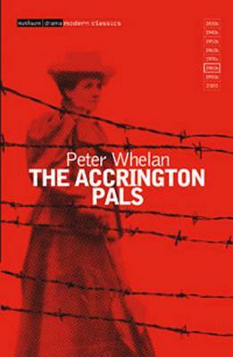 The Accrington Pals by Peter Whelan