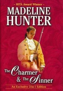 The Charmer ; The Sinner by Madeline Hunter