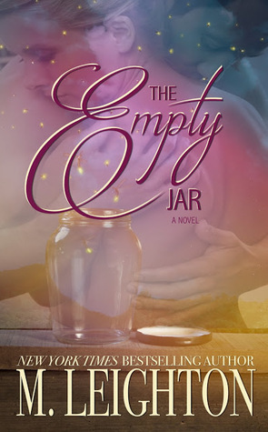The Empty Jar by Michelle Leighton