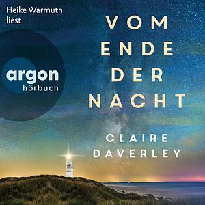 Vom Ende der Nacht by Claire Daverley