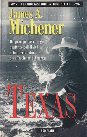 Texas by James A. Michener