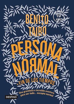 Persona Normal + Fin de los Tiempos (Azul) by Benito Taibo