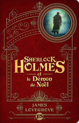 Sherlock Holmes et le démon de Noël by James Lovegrove