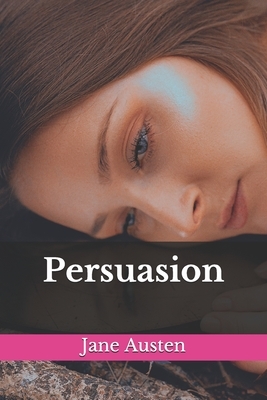 Persuasion by Jane Austen