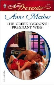 The Greek Tycoon's Pregnant Wife by Anne Mather