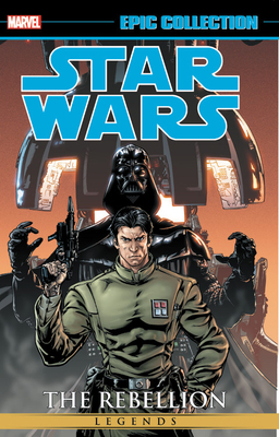 Star Wars Legends Epic Collection: The Rebellion, Vol. 4 by Jeremy Barlow