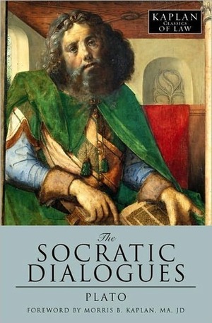 The Socratic Dialogues by Morris Kaplan, Plato