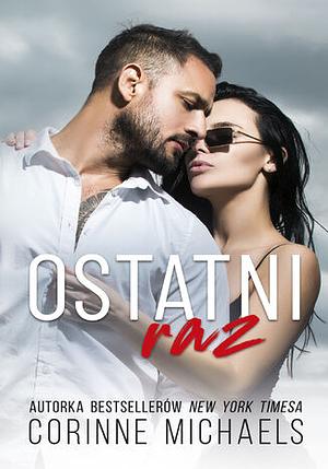 Ostatni raz by Corinne Michaels