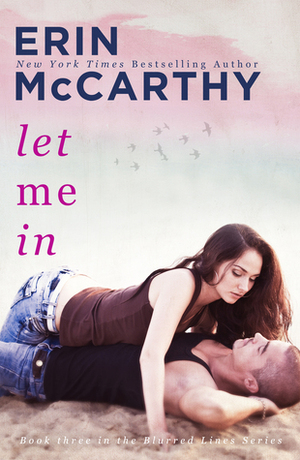 Let Me In by Erin McCarthy