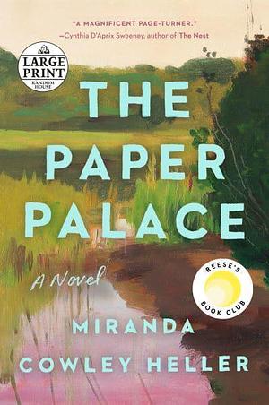 The Paper Palace by Miranda Cowley Heller