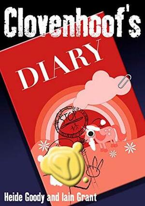 Clovenhoof's Diary: January by Heide Goody, Iain Grant