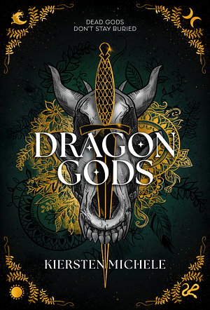 Dragon Gods by Kiersten Michele