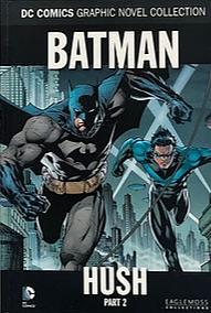 Batman: Hush Part 2 by Jeph Loeb