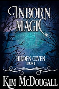 Inborn Magic by Kim McDougall