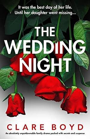 The Wedding Night by Clare Boyd
