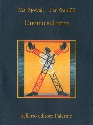 L'uomo sul tetto by Maj Sjöwall, Per Wahlöö