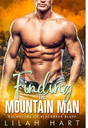 Finding the Mountain Man by Lilah Hart