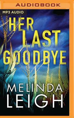 Her Last Goodbye by Melinda Leigh