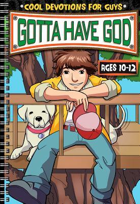 Kidz: Gotta Have God Age 10-12 by Jeanette Dall, Linda Washington