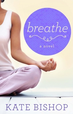 Breathe by Kate Bishop
