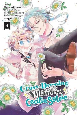 Cross-Dressing Villainess Cecilia Sylvie Vol. 4 by Hiroro Akizakura