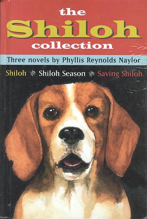 The Shiloh Collection by Phyllis Reynolds Naylor