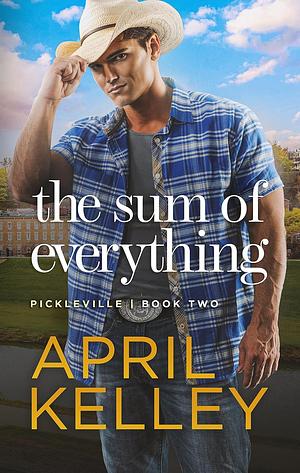 The Sum of Everything by April Kelley