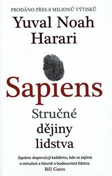 Sapiens: Stručné dějiny lidstva by Yuval Noah Harari