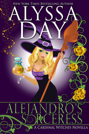 Alejandro's Sorceress by Alyssa Day