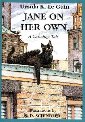 Jane on Her Own: A Catwings Tale by Ursula K. Le Guin