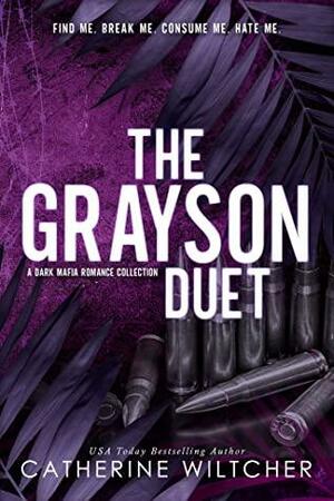 The Grayson Duet by Catherine Wiltcher