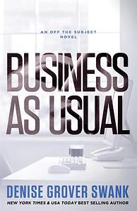 Business as Usual by Denise Grover Swank