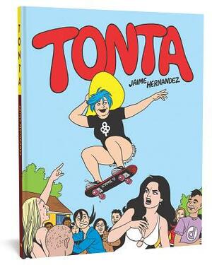 Tonta by Jaime Hernandez