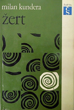 Žert by Milan Kundera