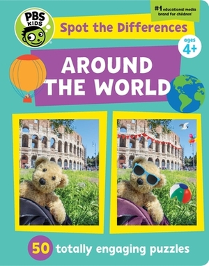 Spot the Differences: Around the World: 50 Totally Engaging Puzzles! by Sarah Parvis