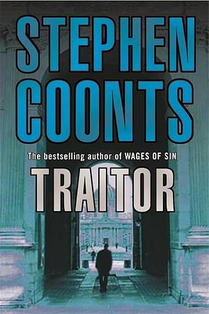 Traitor by Stephen Coonts, Stephen Coonts