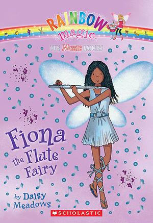 Fiona the Flute Fairy by Georgie Ripper, Daisy Meadows