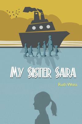 My Sister Sara by Ruth Weiss