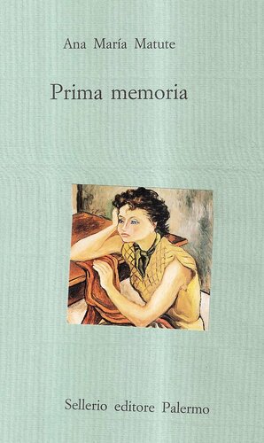 Prima memoria by Ana María Matute