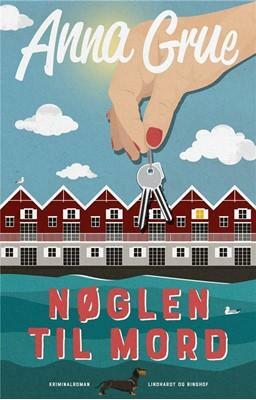 Nøglen til mord by Anna Grue