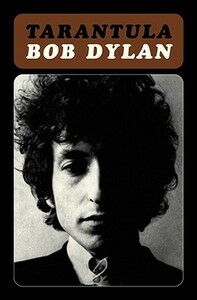 Tarantula by Bob Dylan