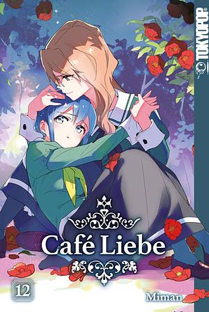 Café Liebe, Band 12 by Miman