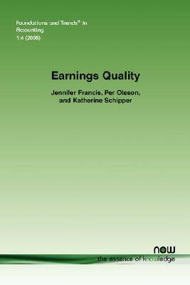 Earnings Quality by Per Olsson, Jennifer Francis, Katherine Schipper