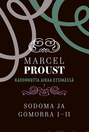 Sodoma ja Gomorra I-II by Marcel Proust