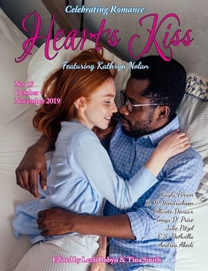 Heart's Kiss: Issue 17, October-November 2019 Featuring Kathryn Nolan by D. H. Hendrickson, Olivette Devaux, Kathryn Nolan