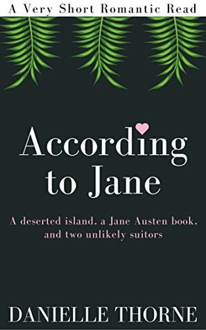 According to Jane by Danielle Thorne