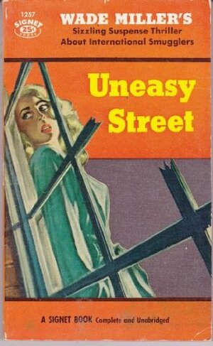 Uneasy Street: A Max Thursday Mystery by Wade Miller