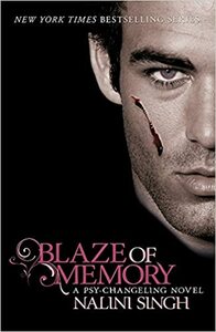 Blaze of Memory by Nalini Singh