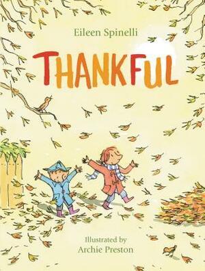 Thankful by Archie Preston, Eileen Spinelli